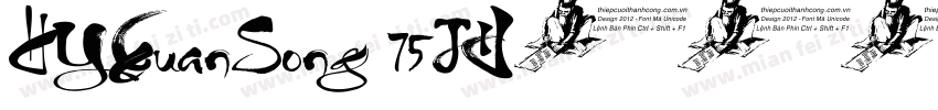 HYXuanSong 75J字体转换